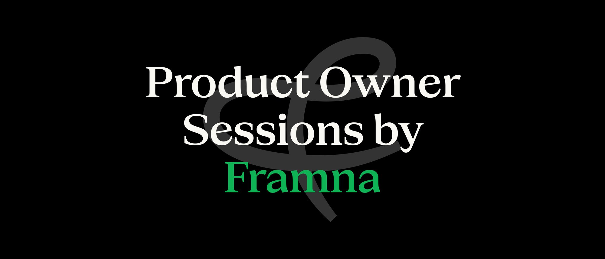 Framna_product-owner-sessoins-NL_Event_Header