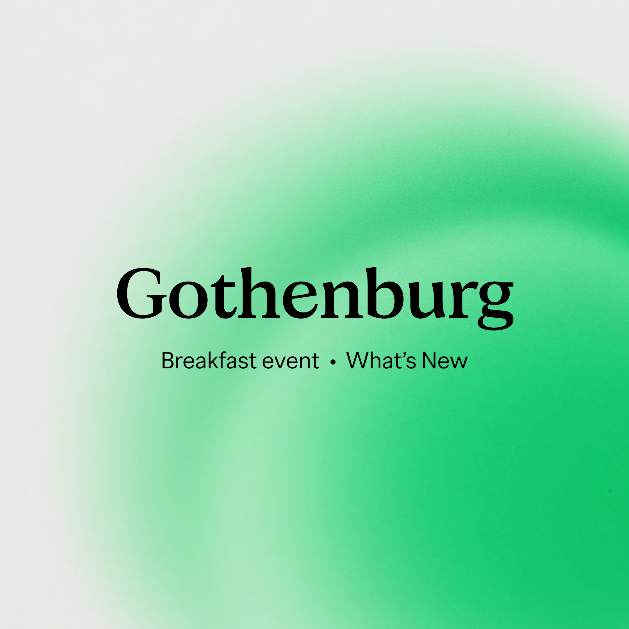 What's New Gothenburg