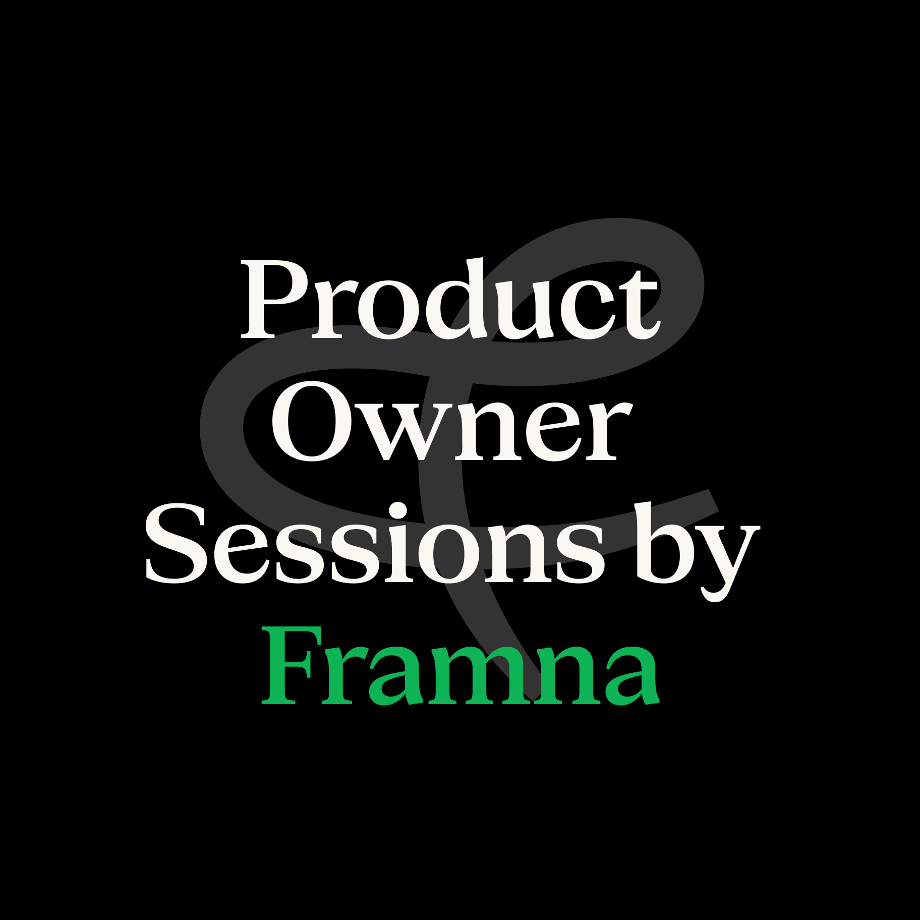 Product Owner Sessions by Framna